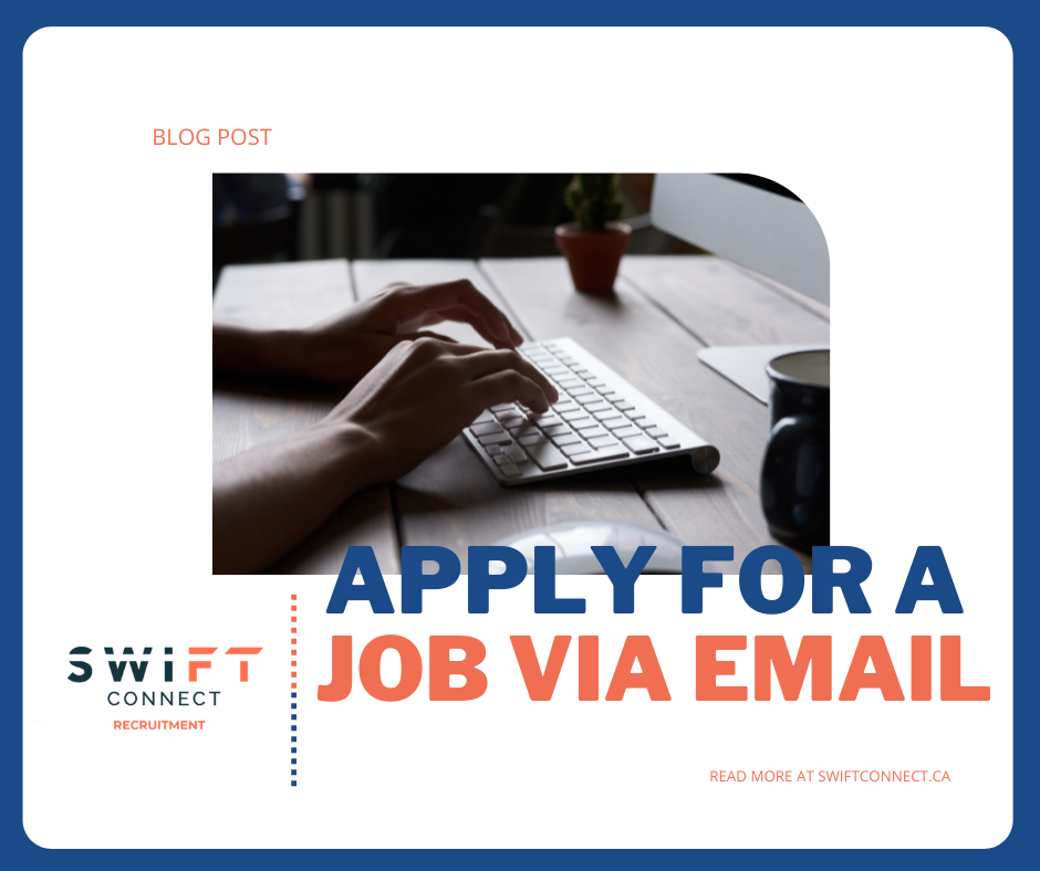 How To: Apply for a Job Via Email - Swift Connect Inc